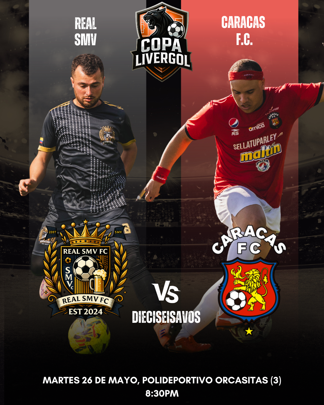 Real SMV vs Caracas F.C.